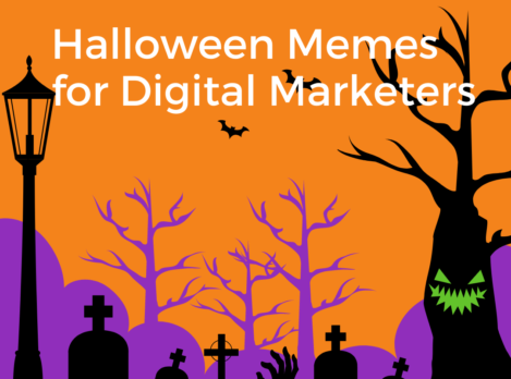 Halloween Memes for Digital Marketers
