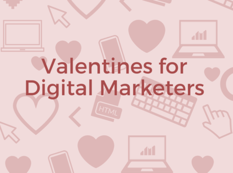 Valentines for Digital Marketers 2021