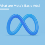 What are Meta’s Basic Ads? - Ontario SEO