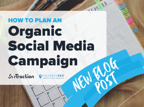 How to plan an Organic Social Media Campaign